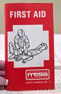 Manual de seguridad de primeros auxilios 1976 n.º 3 aplicación de la minería y seguridad administración libro MESA - Imagen 1 de 11