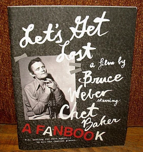 Bruce Weber Lets Let's Get Lost A Film Starring Chet Baker A Fanbook Photographs - Picture 1 of 1