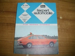 REVUE TECHNIQUE L'EXPERT AUTOMOBILE VOLKSWAGEN PASSAT 1974 - Imagen 1 de 1