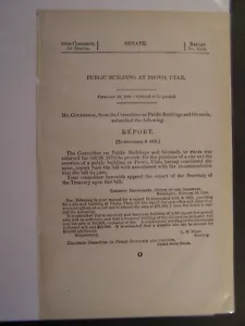 Government Report 1906 Purchase Site & Erection of Public Building @ Provo Utah - Imagen 1 de 1
