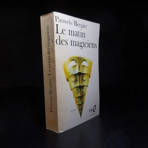 Louis Pauwels Jacques Bergier 1975 Le matin des magiciens littérature N8228 - Imagen 1 de 12