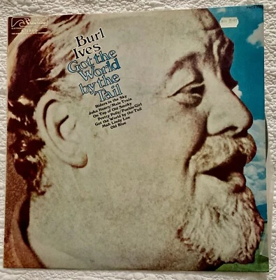 BURL IVES - Got The World By The Tail LP 12"  - Image 1 of 3
