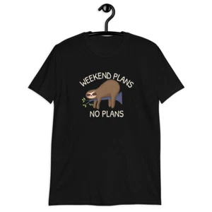 Camiseta perezosa de manga corta unisex Planes de fin de semana sin planes - Imagen 1 de 5