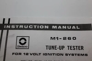 FOTO COPIA DE INSTRUCCIONES SOLO AC DELCO TUNE UP TESTER M1-260 - Imagen 1 de 18
