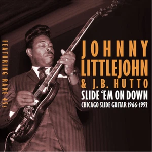 Johnny Littlejohn Slide 'Em On Down: Chicago Slide Guitar 1966-1992 (CD) - Bild 1 von 1