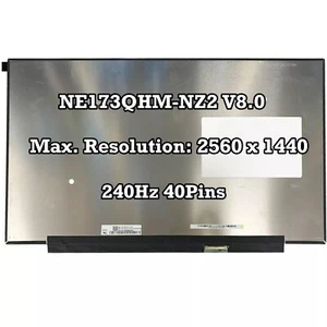 NE173QHM-NZ2 V8.0 17.3" 2560x1440 40Pins QHD 240Hz LCD Écran Remplacer Panneau - Picture 1 of 2