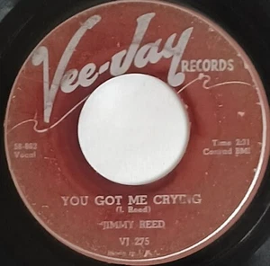 50's BLUES SOUL 45 HEAR Jimmy Reed YOU GOT ME CRYING 1958 Vee-Jay VG - Bild 1 von 4