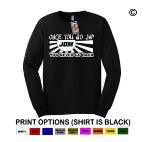 JDM #31 Street Drag Racing Shirt Japanese Flag Import LONG SLEEVE Car Tee Kanji - Picture 1 of 1