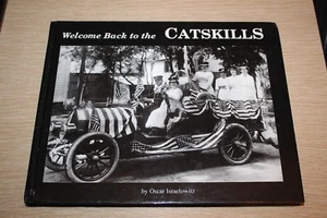 Welcome Back To The CATSKILLS by Oscar Israelowitz, Illustrated 2002 - Picture 1 of 12