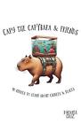 Capy The Capybara & Friends. 40 Riddles To Learn About Objects And Places. By Pa
