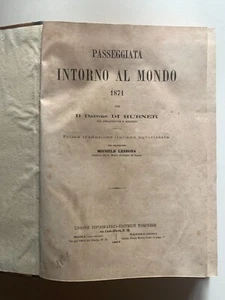 BARONE HUBNER PASSEGGIATA INTORNO AL MONDO 1871 UTET 1873 - Picture 1 of 2