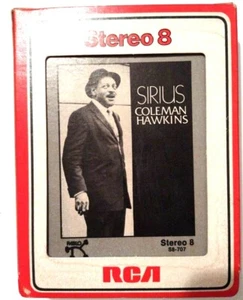 Coleman Hawkins Sirius 8-track RCA Pablo Records S8-707 w sleeve - Picture 1 of 3