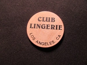 Los Angeles, California Wooden Nickel Token - Club Lingerie Wooden Drink Coin - Picture 1 of 2