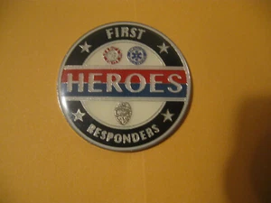 FIRST RESPONDERS HEROES EMT/FIRE/POLICE ADHESIVE MEDALLION COIN/READ DESCRIPTION - Picture 1 of 4