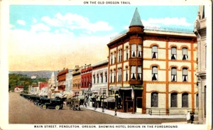 Pendleton Oregon Main Street Hotel Dorion old cars Oregon Trail postcard a30 - Picture 1 of 2
