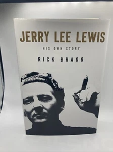 Jerry Lee Lewis: His Own Story by Rick Bragg (2014, Hardcover) First Edition - Picture 1 of 4