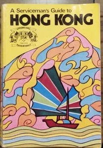 Vintage Serviceman's Guide to Hong Kong 1970's 168 Pages - Picture 1 of 3