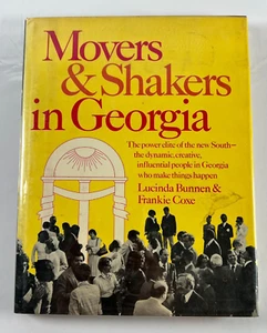 Movers and Shakers in Georgia SIGNED by Lucinda Bunnen and Frankie Coxe 1978 HC - Picture 1 of 10