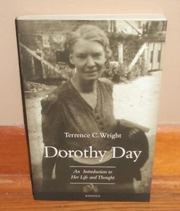 DOROTHY DAY-An Introduction to Her Life & Thought-Terrence Wright-BRAND NEW! - Picture 1 of 5