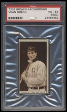 1912 T207 BROWN BACKGROUND VEAN GREGG  PSA 4MC Broadleaf Back