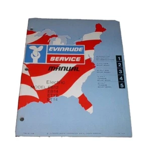 Evinrude Electric Motor Models EB12 EB14 ET12 ET14 Service Manual - Picture 1 of 1