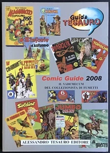 COMIC GUIDE Tesauro 2008 Il Vademecum del collezionista di fumetti Très bon état - Picture 1 of 7