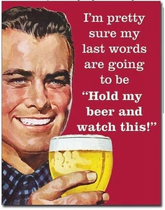 Hold My Beer & Watch This Metal Lata Letrero Hogar Tienda Bar Beber Decoración de Pared #2059 - Imagen 1 de 1