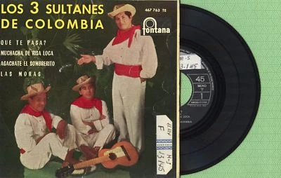 LOS 3 SULTANES DE COLOMBIA / FONTANA 467.763 TE Press. Spain 1963 EP 45rpm VG+ - Image 1 of 4