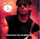 Mike-E - Good News For The Bad Timez (Cd 1992)