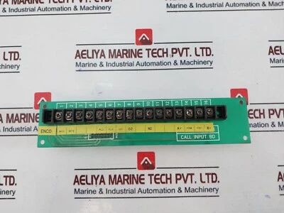 ENCO CALL INPUT BD Printed Circuit Board - Image 1 of 4