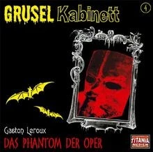 Gruselkabinett 4 - Das Phantom der Oper von Gruselkabinett... | CD | Zustand gut - Bild 1 von 2