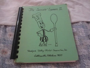 1985 Spiral The Servin Spoon II 2 Cookbook, Collinsville OK Verdigris Electric - Picture 1 of 4