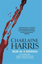 Charlaine Harris Dead As A Doornail (Poche)