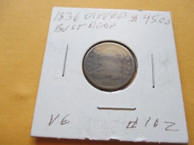 1836 CAPPED BUST DIME - Image 1 of 3