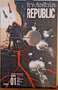 SIGNED Invisible Republic Volume 1 (Invisible Republic Tp) - Paperback - Picture 1 of 6