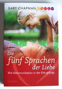 Die fünf Sprachen der Liebe (Wie Kommunikation in der Ehe gelingt) Gary Chapman - Bild 1 von 3