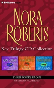 Nora Roberts Key Trilogy CD Collection: Key of Light, Key of Knowledge, Key ... - Picture 1 of 1