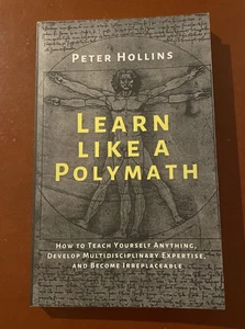 Lernen wie ein Universalgelehrter: Wie man sich alles beibringt und unersetzlich wird  - Bild 1 von 2