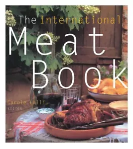 The International Meat Book Lalli, Carole - Picture 1 of 1