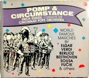 Pomp & Circumstance Erich Kunzel conducts The Cincinnati Pops Orchestra 1986 VG - Picture 1 of 3
