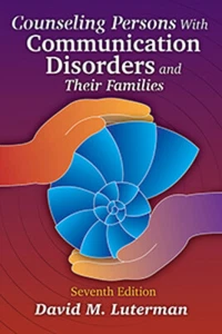 Counseling Persons With Communication Disorders and Their Families–Seventh Edi - Picture 1 of 1