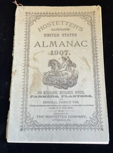 1907 Hostetter Hostetter’s Farmers Almanac illustriert guter Zustand siehe Bilder - Bild 1 von 10