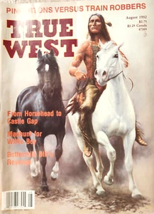 TRUE WEST Magazine August 1992- True West Frontier Times Old West - Picture 1 of 3