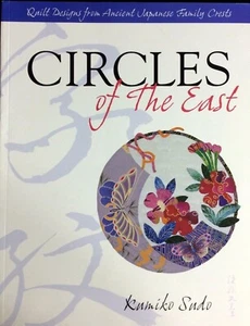 Circles of the East Asian Quilts Kumiko Sudo Paperback Applique, Piecing Pattern - Imagen 1 de 8