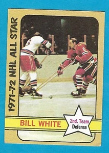 1972-73 Topps Hockey Card NHL ALL-STARS #128 Bill White - Picture 1 of 2