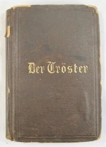 Der Troster Balsam Fur Das Verwundete Antique Book 1875 Comforter Philadelphia O - Picture 1 of 12
