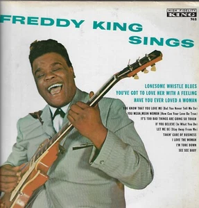 Freddy King Freddy King Sings King Records – 762 VINYL NM/EX - Picture 1 of 4