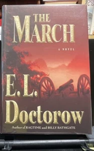 The March by E. L. Doctorow (2005, HC, DJ, 1st/1st) *SIGNED* - Picture 1 of 6