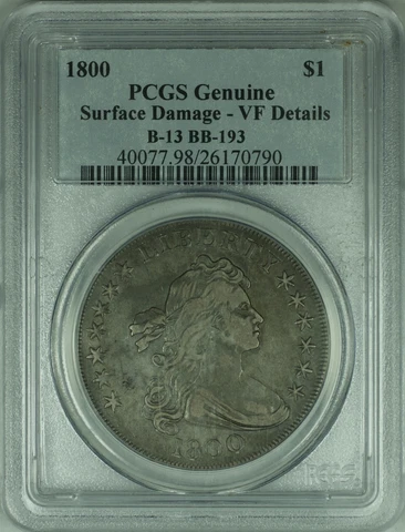 1800 Draped Bust Silver Dollar, PCGS Genuine VF Details B-13 BB-193 Cover