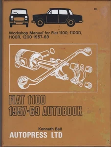 FIAT 1100,1100D,1100R,FAMILY,1200 AUTOBOOKS WORKSHOP MANUAL 1957-1969 - Picture 1 of 1